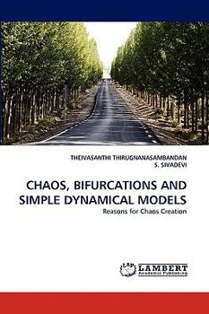 Paperback Chaos, Bifurcations and Simple Dynamical Models Book