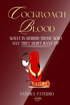 COCKROACH BLOOD