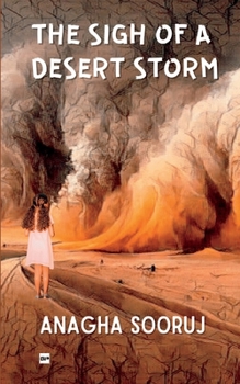 Paperback The Sigh of a Desert Storm Book