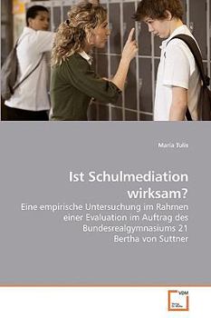 Paperback Ist Schulmediation wirksam? [German] Book