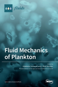 Hardcover Fluid Mechanics of Plankton Book
