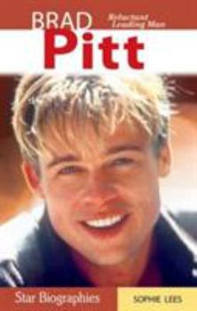 Paperback Brad Pitt: Reluctant Leading Man Book