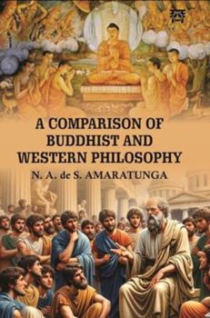 Paperback A Comparison of Buddhist and Western Philosophy Book