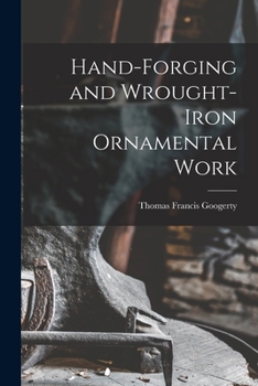 Paperback Hand-Forging and Wrought-Iron Ornamental Work Book
