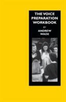 Paperback The Voice Preparation Workbook: Working Shakespeare Collection: Workshop 5 Book