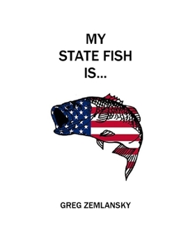 Paperback My State Fish Is... Book