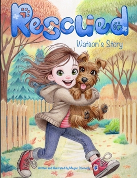 Paperback Rescued: Watson's Story Book