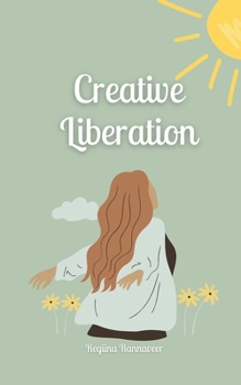 Paperback Creative Liberation Book