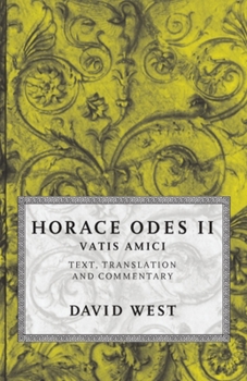 Paperback Horace Odes II: Vatis Amici Book