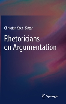 Hardcover Rhetoricians on Argumentation Book