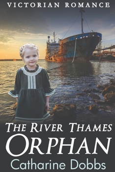 Paperback The River Thames Orphan Book