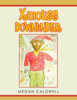 Paperback Xmouse Downunder Book