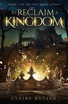 To Reclaim a Kingdom