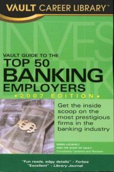 Paperback Vault Guide to the Top 50 Banking Employers Book