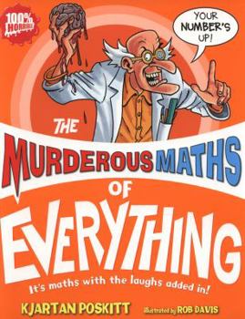 Paperback The Murderous Maths of Everything. Kjartan Poskitt Book