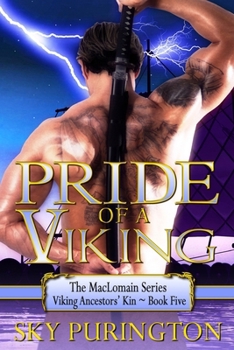 Paperback Pride of a Viking: The MacLomain Series: Viking Ancestors' Kin Book 5 Book