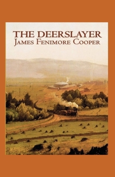 Paperback The Deerslayer annotated Book