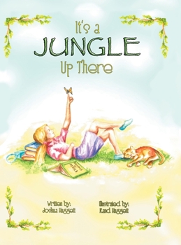 Hardcover It's a Jungle Up There Book