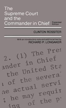 Hardcover Supreme Court and the Commander in Chief (Expanded) Book