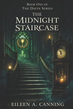 The Midnight Staircase (The Davin Series)