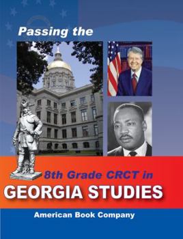 Paperback Passing the 8th Grade CRCT in Georgia Studies Book