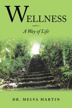 Paperback Wellness-A Way of Life Book