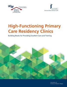 Paperback High-Functioning Primary Care Residency Clinics Book