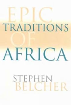 Paperback Epic Traditions of Africa Book