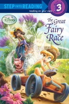 Paperback The Great Fairy Race (Disney Fairies) (Step into Reading) Book