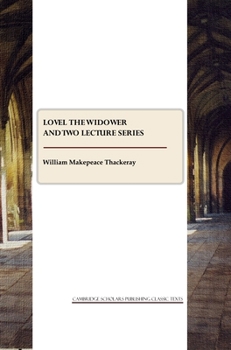 Paperback Lovel the Widower and Two Lecture Series Book
