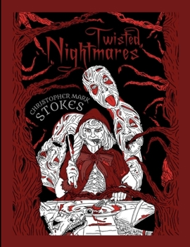 Paperback Twisted Nightmares: A 'Horror'ble Colouring Book: Twisted, Terrifying Horror Colouring Illustrations for Adults Book