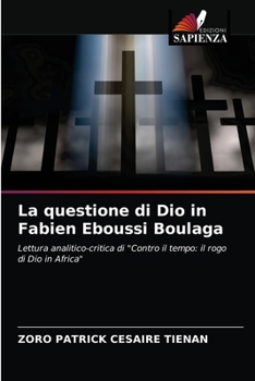 Paperback La questione di Dio in Fabien Eboussi Boulaga [Italian] Book