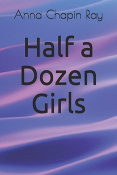 Paperback Half a Dozen Girls Book