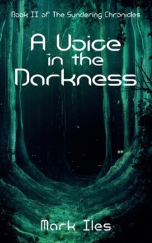 Paperback A Voice in the Darkness Book