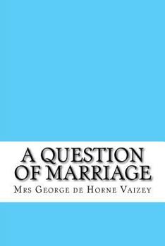 Paperback A Question of Marriage Book