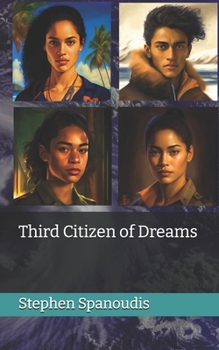 Third Citizen of Dreams (The Republic of Dreams)