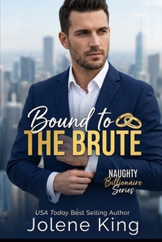 Paperback Bound to the Brute: Spicy Billionaire Dark Romance Book