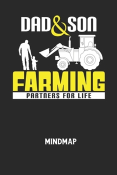 Paperback DAD & SON FARMING PARTNERS FOR LIFE - Mindmap: Arbeitsbuch, um kreative Aufgaben oder Problemstellungen zu lösen. [German] Book