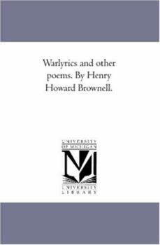 Paperback War-Lyrics and Other Poems. by Henry Howard Brownell. Book