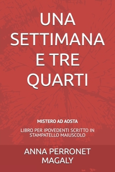 Paperback Una Settimana E Tre Quarti [Italian] Book