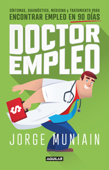 Paperback Doctor Empleo / Dr. Employment [Spanish] Book