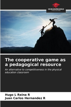 Paperback The cooperative game as a pedagogical resource Book