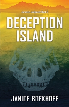 Paperback Deception Island (Jurassic Judgment Book 2) Book