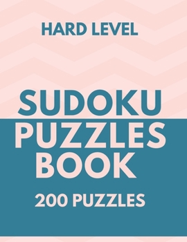 Paperback Sudoku Puzzles Book: Big Book of Sudoku, Sudoku Puzzles Book Hard Level, 200 Sudoku Puzzles with Solutions, One Puzzle per page, Travel Sud Book