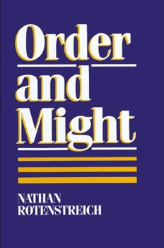 Hardcover Order and Might (Suny Series in Philosophy) Book