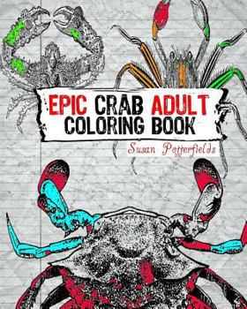 Paperback Epic Crab Adult Coloring Book