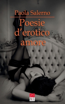 Paperback Poesie d'erotico amore [Italian] Book
