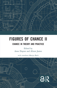 Paperback Figures of Chance II: Chance in Theory and Practice Book