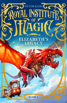 Paperback Elizabeth's Legacy: A Children's Fantasy Adventure That Will Keep You Turning Pages Book