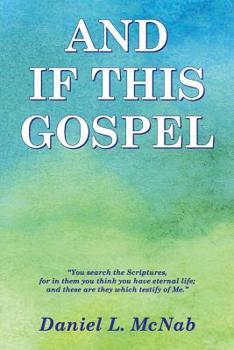 Paperback And If This Gospel Book